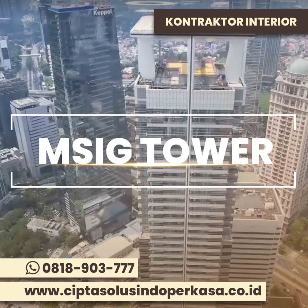 kontraktor interior sinarmas msig tower