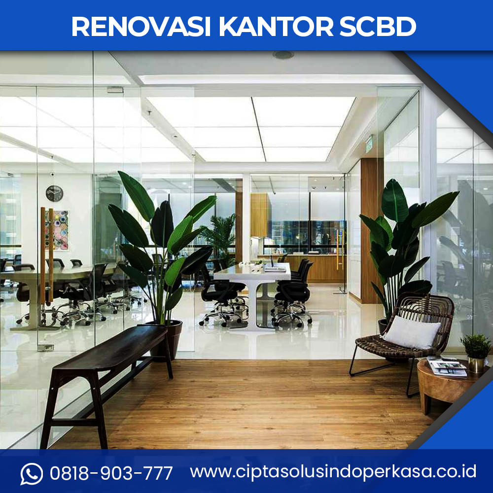 renovasi kantor scbd